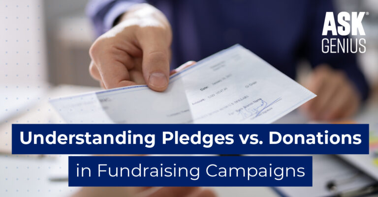 Understanding Pledges vs. Donations in Fundraising Campaigns