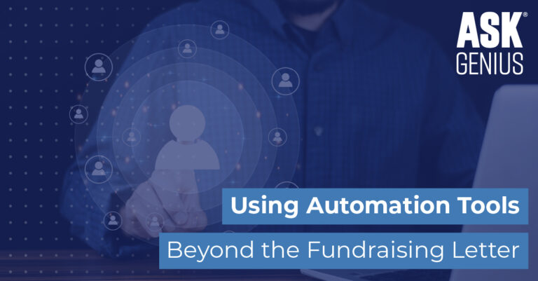 Using Automation Tools Beyond the Fundraising Letter